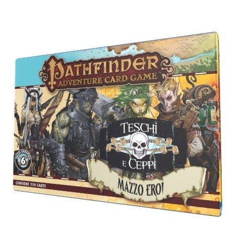 Mazzo Eroi - Teschi e Ceppi: Pathfinder Adventure Card Game