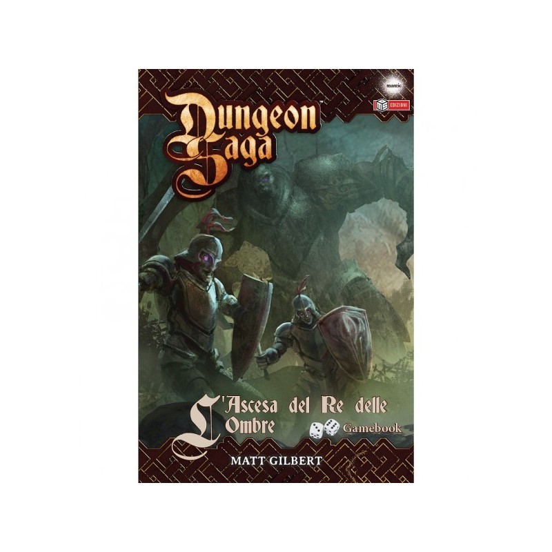 Dungeon Saga: L'Ascesa del Re delle Ombre - gioco da tavolo
