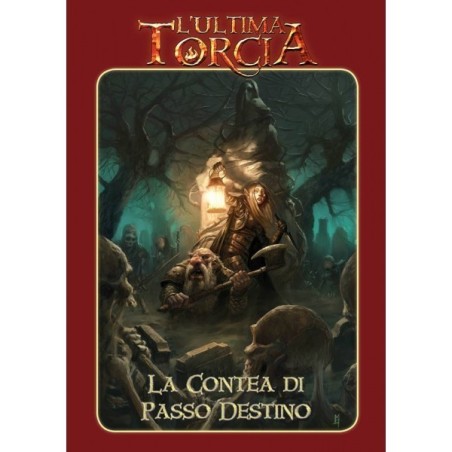 La Contea di Passo Destino: L'Ultima Torcia GdR