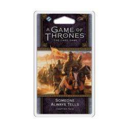 Someone Always Tells: A Game of Thrones LCG 2nd Ed.