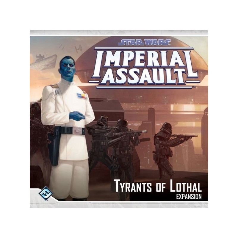 Tyrants of Lothal: Imperial Assault - gioco da tavolo