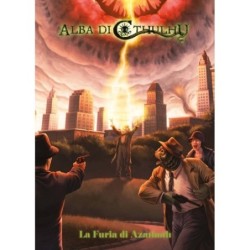 La Furia di Azathoth: Alba di Cthulhu GdR