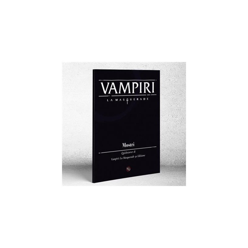 Mostri - Vampiri: La Masquerade - gioco di ruolo