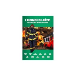 Fate - I Mondi di Fate - Mondi in Fiamme