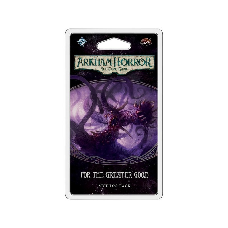 For the Greater Good - Arkham Horror: The Card Game LCG - gioco da tavolo