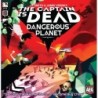 The Captain is Dead: Dangerous Planet