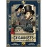 Chicago 1875: City of the Big Shoulders