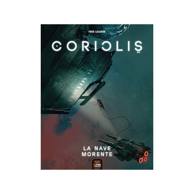 La Nave Morente: Coriolis - gioco di ruolo