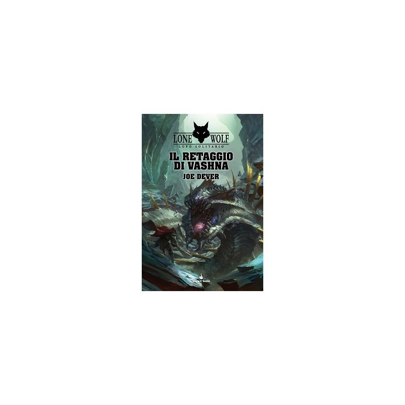 Il Retaggio di Vashna: Lupo Solitario 16 (Lone Wolf) - gioco di ruolo